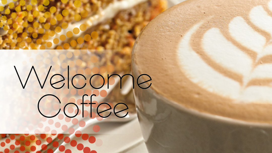 Welcome Coffee.jpg